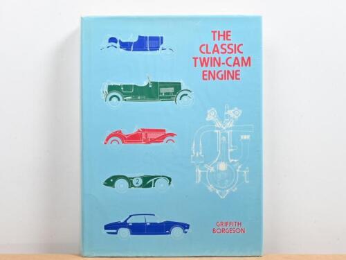 TWIN-CAM ENGINE: 'THE CLASSIC TWIN-CAM ENGINE' hardcover book by Griffith Borgeson