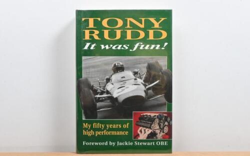 RUDD: 'It was fun! - My fifty years of high performance' by Tony Rudd. Tony Rudd signature