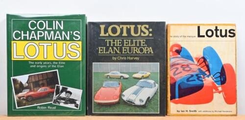 LOTUS: Three Lotus related hardcover books. 'COLIN CHAPMAN'S LOTUS - The early years, the Elite and the origins of the Elan' by Robin Read