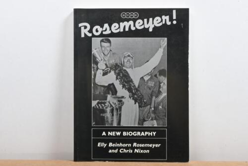ROSEMEYER: 'Rosemeyer! - A New Biography' hardcover book by Elly Beinhorn Rosemeyer and Chris Nixon