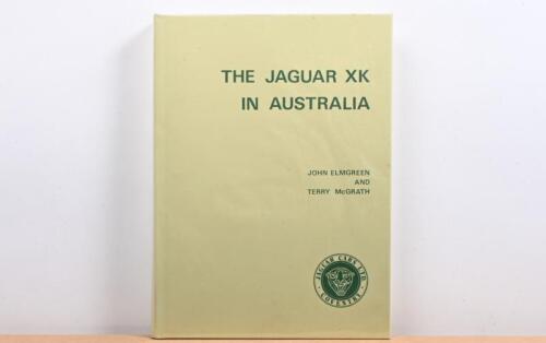 JAGUAR: THE JAGUAR XK IN AUSTRALIA' hardcover book by John Elmgreen and Terry McGrath. Numbered '734' of 1000 copies printed