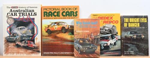 AUSTRALIAN RALLIES: Five hardcover books concerned with Australian car rallies. 'WHY FINISH LAST? by Andrew Cowan
