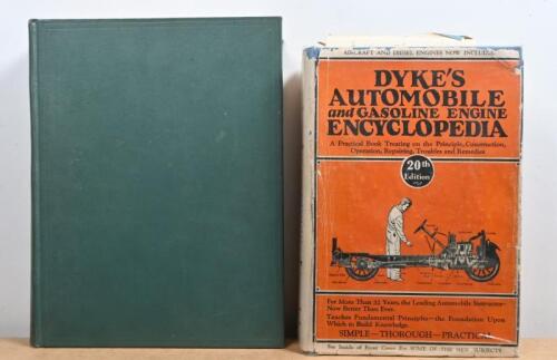 MOTORING ENCYCLOPEDIA: Two hardcover encyclopedias detailing various aspects of motoring. 20th Edition 'DYKE'S AUTOMOBILE and GASOLINE ENGINE ENCYCLOPEDIA - A Practical Book Treating on the Principle, Construction, Operation, Repairing, Troubles and Reme