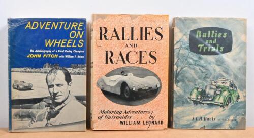 RALLIES AND RACES: Three period hardcovers books/novels. First Edition copy of 'Rallies and Trials' by S C H Davis