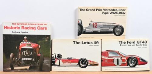 HISTORIC RACING CARS: Four books detailing historic racing cars. 'The Ford GT40 - Prototypes and Sports Cars', 'The Lotus 49' & 'The Grand Prix Mercedes-Benz Type W125, 1937' books
