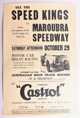 MAROUBRA SPEEDWAY: A reproduction 'SEE THE SPEED KINGS MAROUBRA SPEEDWAY, OCTOBER 29' promotional poster. Poster features picture of W. B. THOMPSON Supercharged BUGATTI