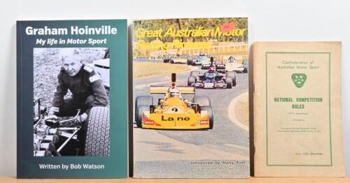 AUSTRALIAN MOTOR RACING: Three publications related to Australian motor racing. 'Graham Hoinville - My life in Motor Sport' softcover book by Bob Watson