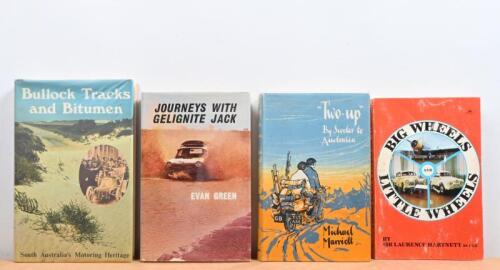 AUSTRALIAN MOTORING: Four books, novels pertaining to Australian motoring. 'JOURNEYS WITH GELIGNITE JACK' hardcover by Evan Green