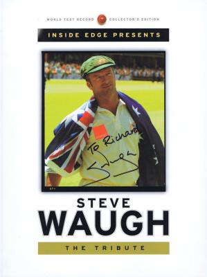 STEVE WAUGH: A edition of the 'Inside Edge' Steve Waugh tribute, with personally inscribed and signed cover