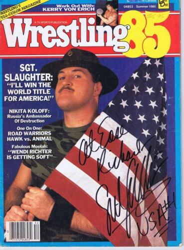 MAGAZINE: A 1985 wrestling magazine autographed by SGT Slaughter personalised to 'Richard'