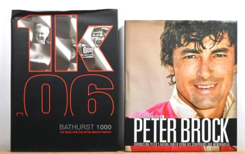 BROCK/BATHURST: Two hardcover books detailing Peter Brock and Bathurst. 'PETER BROCK - CHRONICLING PETER'S RACING CAREER USING HIS SCRAPBOOKS AND MEMORABILIA'