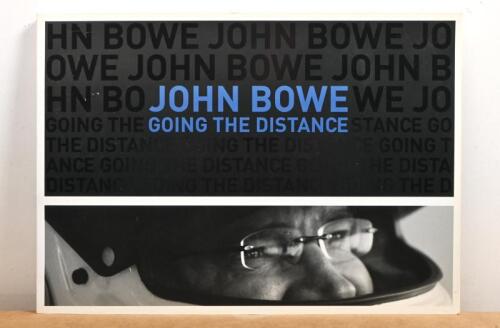 BOWE: 'JOHN BOWE: GOING THE DISTANCE' softcover book. Limited Edition 369/450. John Bowe signature