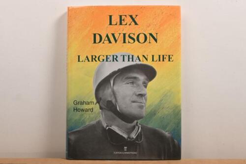 LEX DAVISON: 'LEX DAVISON - LARGER THAN LIFE' hardcover book. Authored by Graham Howard