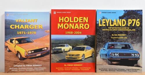 AUSTRALIAN CARS: Three MARQUE CLASSIC SERIES softcover books covering Australian cars. 'LEYLAND P76' by Hal Moloney, 'HOLDEN MONARO 1968-2004' by Ewan Kennedy & 'VALIANT CHARGER' compiled by Ewan Kennedy