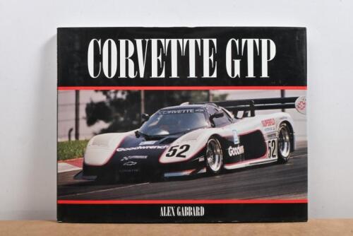 CORVETTE: 'CORVETTE GTP' hardcover book by Alex Gabbard