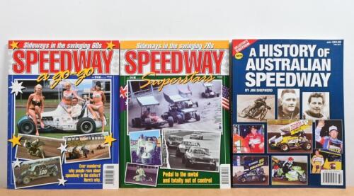 SPEEDWAY: Three publications related to Speedway. 'A HISTORY OF AUSTRALIAN SPEEDWAY' by Jim Shepherd & two issues of 'SPEEDWAY'