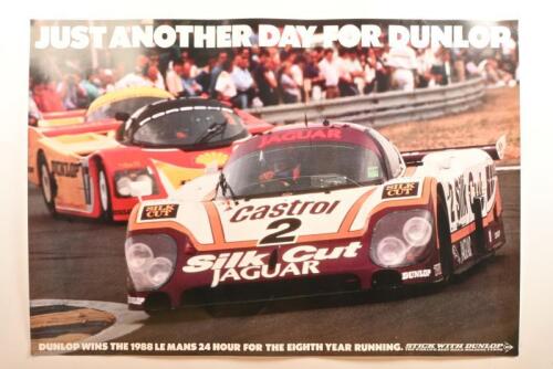 SILK CUT JAGUAR: A large original poster for Dunlop tyres - 'JUST ANOTHER DAY FOR DUNLOP. DUNLOP WINS THE 1988 LE MANS 24 HOUR FOR THE EIGHTH YEAR RUNNING.'