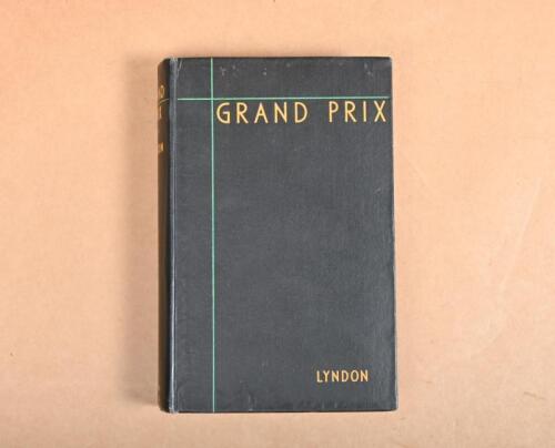 GRAND PRIX: 'GRAND PRIX' hardcover book by Barre Lyndon. First published 1935 by John Miles