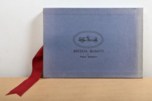 BRESCIA: A rare and coveted book on Brescia - 'BRESCIA BUGATTI' - softcover, compiled by Peter McGann. One of only 3 copies produced with slipcase. Title page signed by Peter D McGann