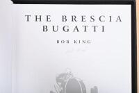 BRESCIA BUGATTI: Two items relating to the Bob King publication - 'THE BRESCIA BUGATTI' ,Bob King signature - 5