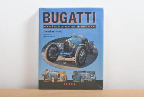 BUGATTI: 'BUGATTI - THE MAN AND THE MARQUE' hardcover book by Jonathan Wood. First edition published 1992