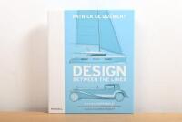 DESIGN: 'DESIGN: BETWEEN THE LINES' hardcover book by Patrick Le Quement