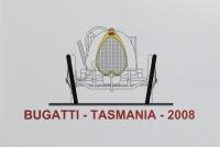 BUGATTI TASMANIA: A 'BUGATTI - TASMANIA 2008' event board