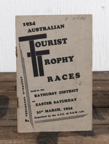 PROGRAMME: An original souvenir programme for the 1934 "Australian Tourist Trophy Races" motorcycle race held in Bathurst District