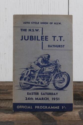 N.S.W. JUBILEE T.T: A March 1951, EASTER SATURDAY - 'THE N.S.W. JUBILEE T.T. BATHURST' OFFICIAL PROGRAMME, 40 pages.