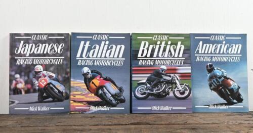 MOTORCYCLES: Four softcover books by Mick Walker detailing American, British, Italian and Japanese Racing Motorcycles.