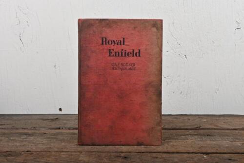 ROYAL ENFIELD: A 1949 hardcover issue of 'Royal Enfield' by C.A.E. BOOKER, 186 pages.