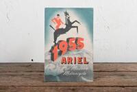 ARIEL: A '1955 ARIEL - The Modern Motorcycle' foldout product brochure.