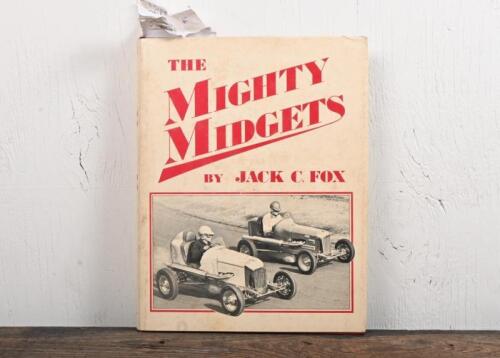MIGHTY MIDGETS: A hardcover book - 'THE MIGHTY MIDGETS' - by Jack C. Fox; foxing to cover.