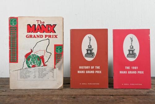 MANX GRAND PRIX: Three items related to the Manx Grand Prix including a copy of 'HISTORY OF THE MANX GRAND PRIX' and 'THE 1961 MANX GRAND PRIX' softcover books as published by SHELL, together with a 1967 Manx Grand Prix Official Programme, programme with 