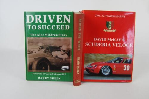 MOTOR SPORT: Three hardcover books detailing various aspects of Motor Sport. Kevin Bartlett, Frank Gardner, David McKay signatures.