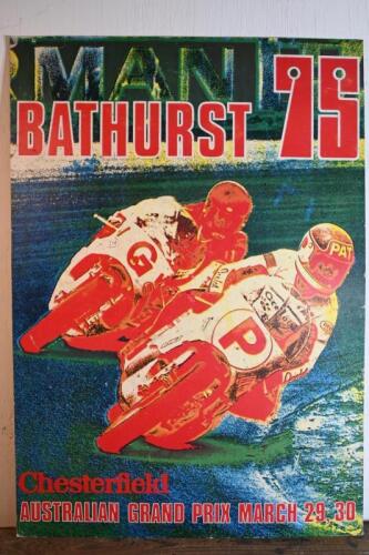 BATHURST: A 1975 advertising poster for the "Australian Grand Prix" at Mount Panorama, Bathurst, 29th March 1975 78 x 55cm, some discoloration and surface marks consistent with age, laid down on heavy gauge board
