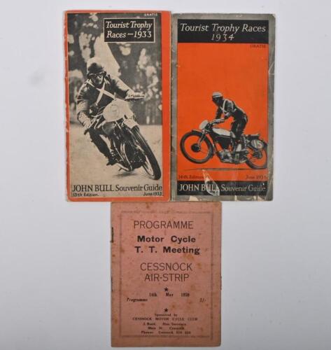 SOUVENIR GUIDES/PROGRAMME: A group of three early Motor Cycle souvenir guides and programme. 1933 and 1934 Tourist Trophy JOHN BULL Souvenir Guides & 14th May 1950 'Motor Cycle T.T. Meeting CESSNOCK AIR-STRIP' programme