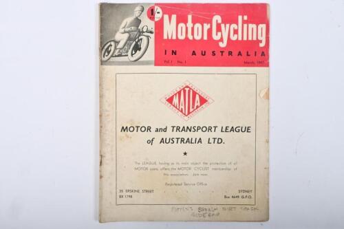 MOTORCYCLING AUSTRALIA: A March 1947 Volume 1, Number 1 issue of 'Motor Cycling IN AUSTRALIA' magazine