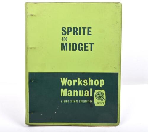 MG: Sprite and Midget. Factory workshop manual for Mark I and Mark II Sprite, and Mark I and Mark II Midget.