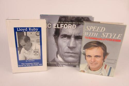 AMERICAN RACING DRIVERS: Three hardcover books detailing the racing careers of various American racing drivers. Peter Revson, Lloyd Ruby, Vic Elford signatures
