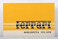 275/GTB: A circa 1965 Berlinetta 275/GTB brochure