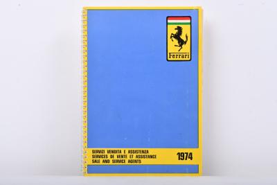 1974 FERRARI: A 1974 edition of worldwide Ferrari 'SALE AND SERVICE AGENTS