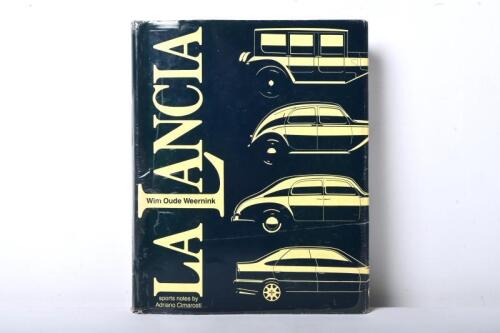 LA LANCIA: 'LA LANCIA' hardcover book by Wim Oude Weernink. Wim Oude Weernink signature