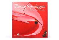 SUPERLEGGERA: 'Touring Superleggera - Giant Among Classic Italian Coachbuilders' hardcover book by Carlo Felice Bianchi Anderloni and Angelo Tito Anselmi. Personalised message signed by Carlo Felice Bianchi Anderloni in Melbourne on 4th November 1985