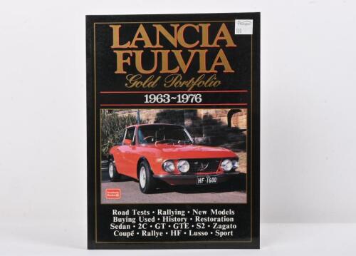 FULVIA: 'LANCIA FULVIA GOLD PORTFOLIO 1963-1976' softcover book published by Brooklands Books. Compiled by R.M. Clarke