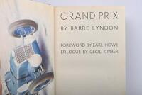 GRAND PRIX: 'GRAND PRIX' hardcover book by Barre Lyndon. First published 1935 by John Miles - 2