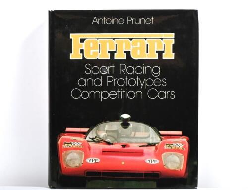 FERRARI: 'Ferrari Sports Racing and Prototype Competition Cars' hardcover book by Antoine Prunet