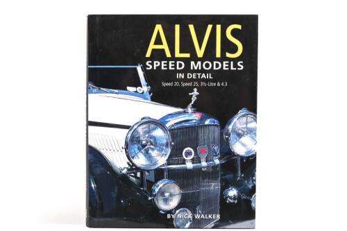 ALVIS: 'ALVIS SPEED MODELS IN DETAIL' hardcover book by Nick Walker