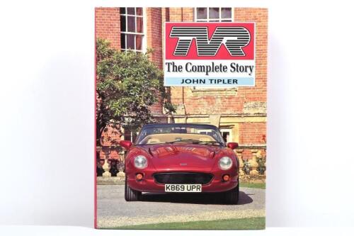TVR: 'TVR - The Complete Story' hardcover book by John Tipler