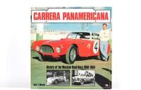 CARRERA PANAMERICANA: 'CARRERA PANAMERICANA - History of the Mexican Road Race 1950-1954' hardcover book by Daryl E.Murphy